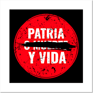 PATRIA Y VIDA - PARE AL PATRIA O MUERTE Posters and Art